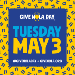 Text reads: Give Nola Day, Tuesday May 3. #GiveNOLAday givenola.org over a blue square, laid over a yellow square with blue confetti